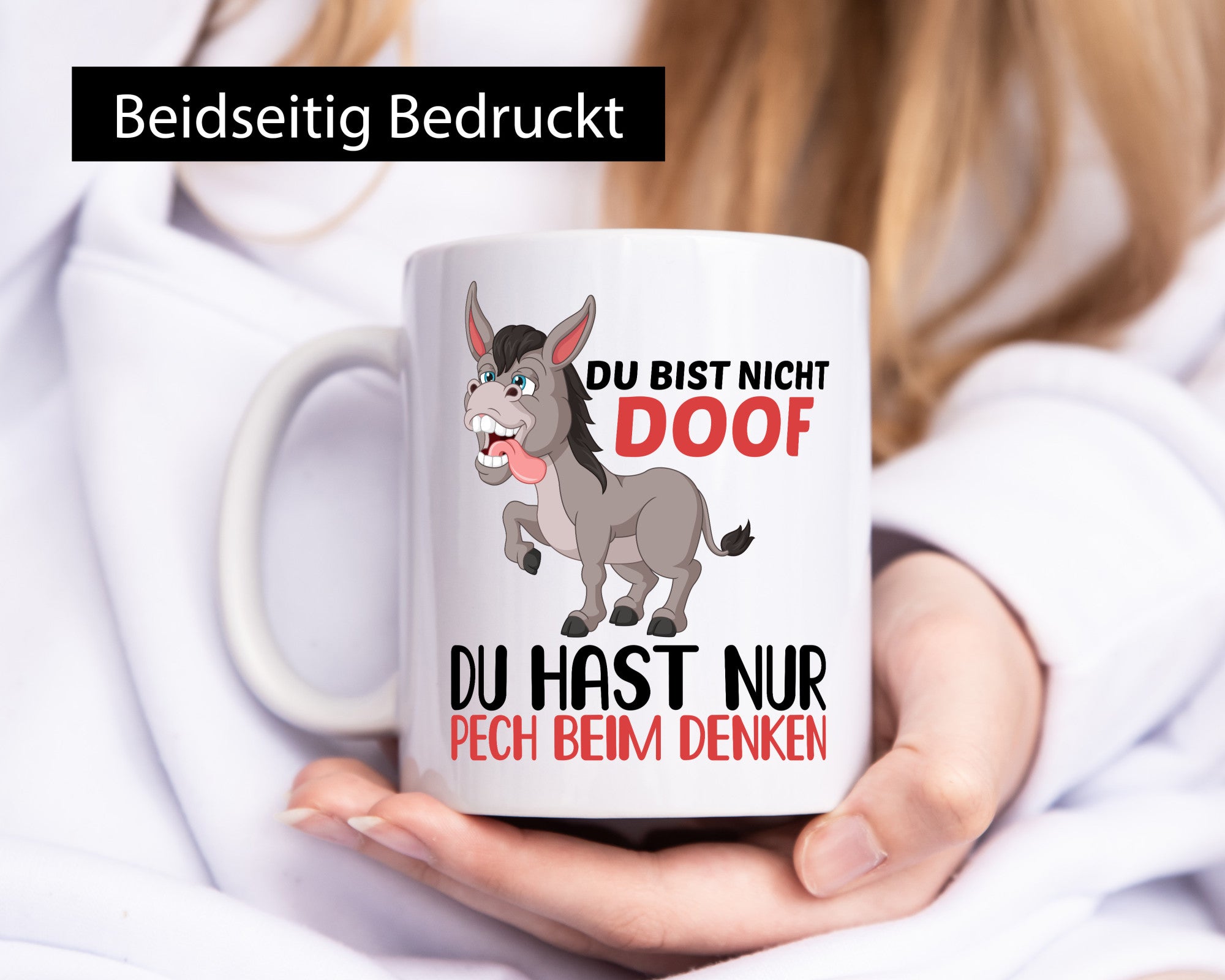 Du bist nicht doof hast nur Pech beim denken | Esel Geschenk Humor Geschenkidee