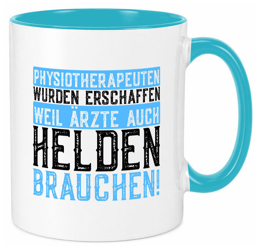 Physiotherapeut | Helden Therapeutin lustiger Spruch Humor Geschenkidee Tasse