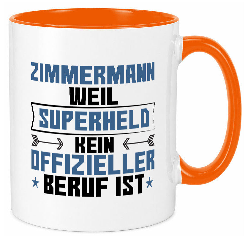 Superheld Zimmermann | Handwerker Holzbau Geschenk Humor Geschenkidee lustiger Tasse