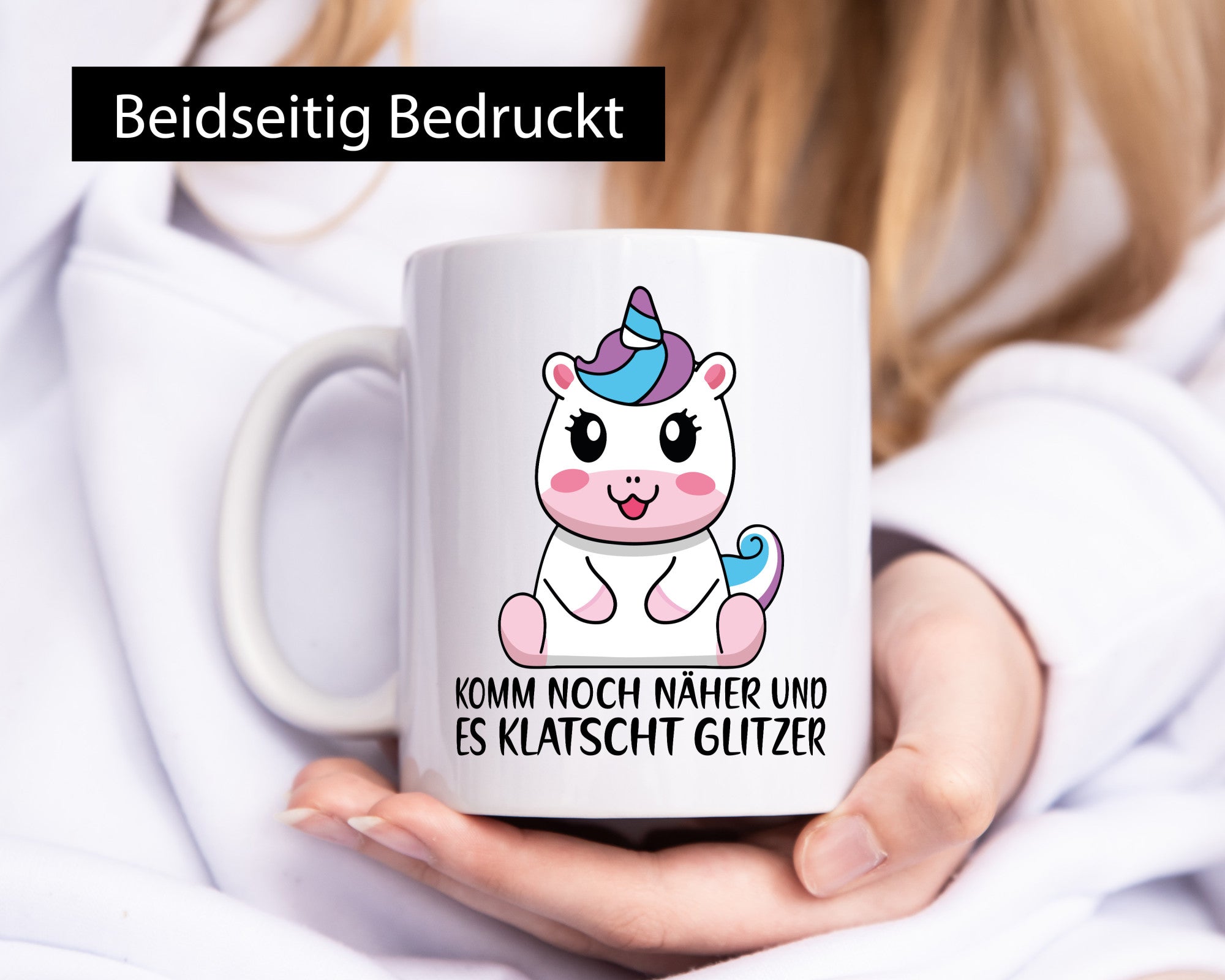 Komm näher und es klatscht Glitzer | Humor Einhorn Geschenkidee Tasse