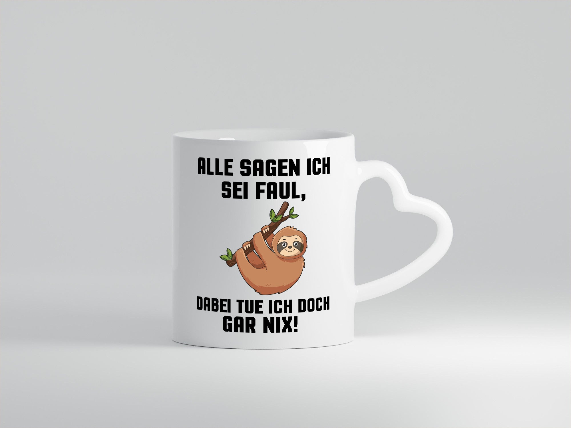 Alle sagen ich sei Faul | Faultier bin nicht Geschenkidee Tierliebhaber Humor