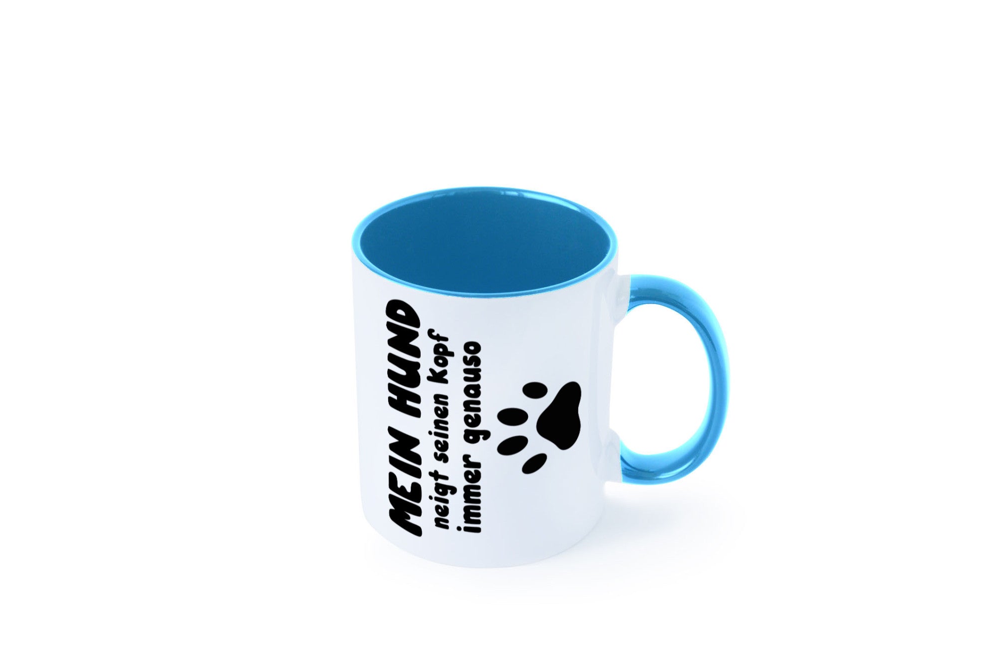 Mein Hund | lustige Tasse Hundebesitzer Humor lustiger Spruch Geschenk
