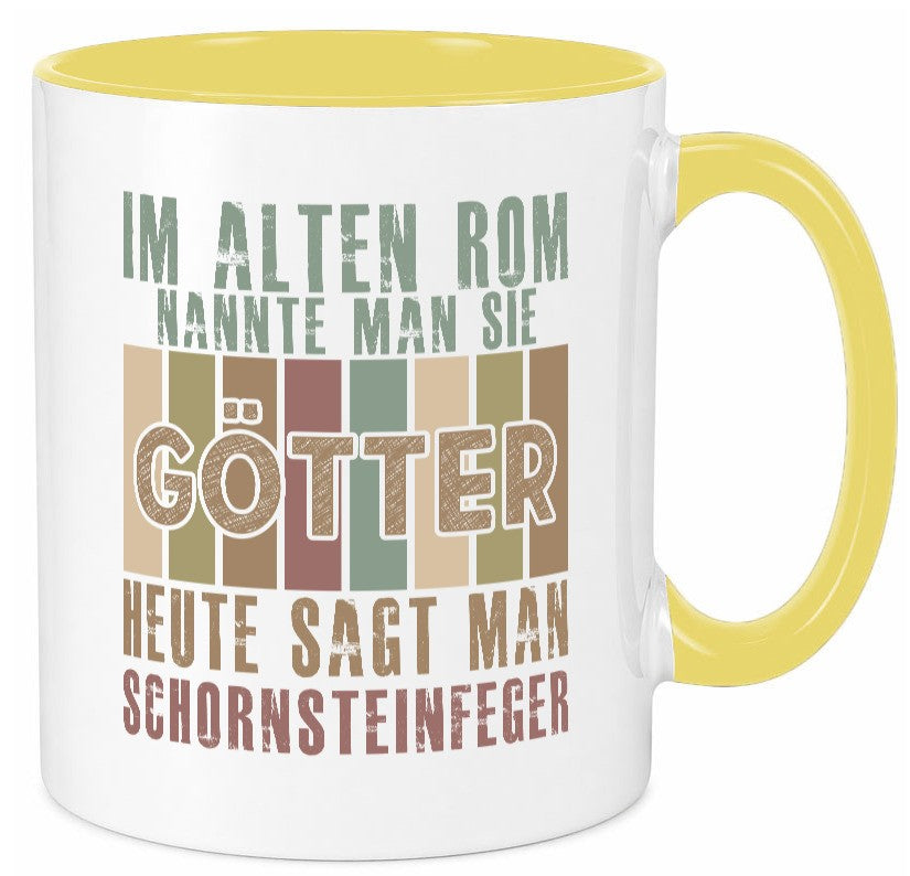 Heute sagt man: Schornsteinfeger | Kaminkehrer Geschenkidee Humor Tasse