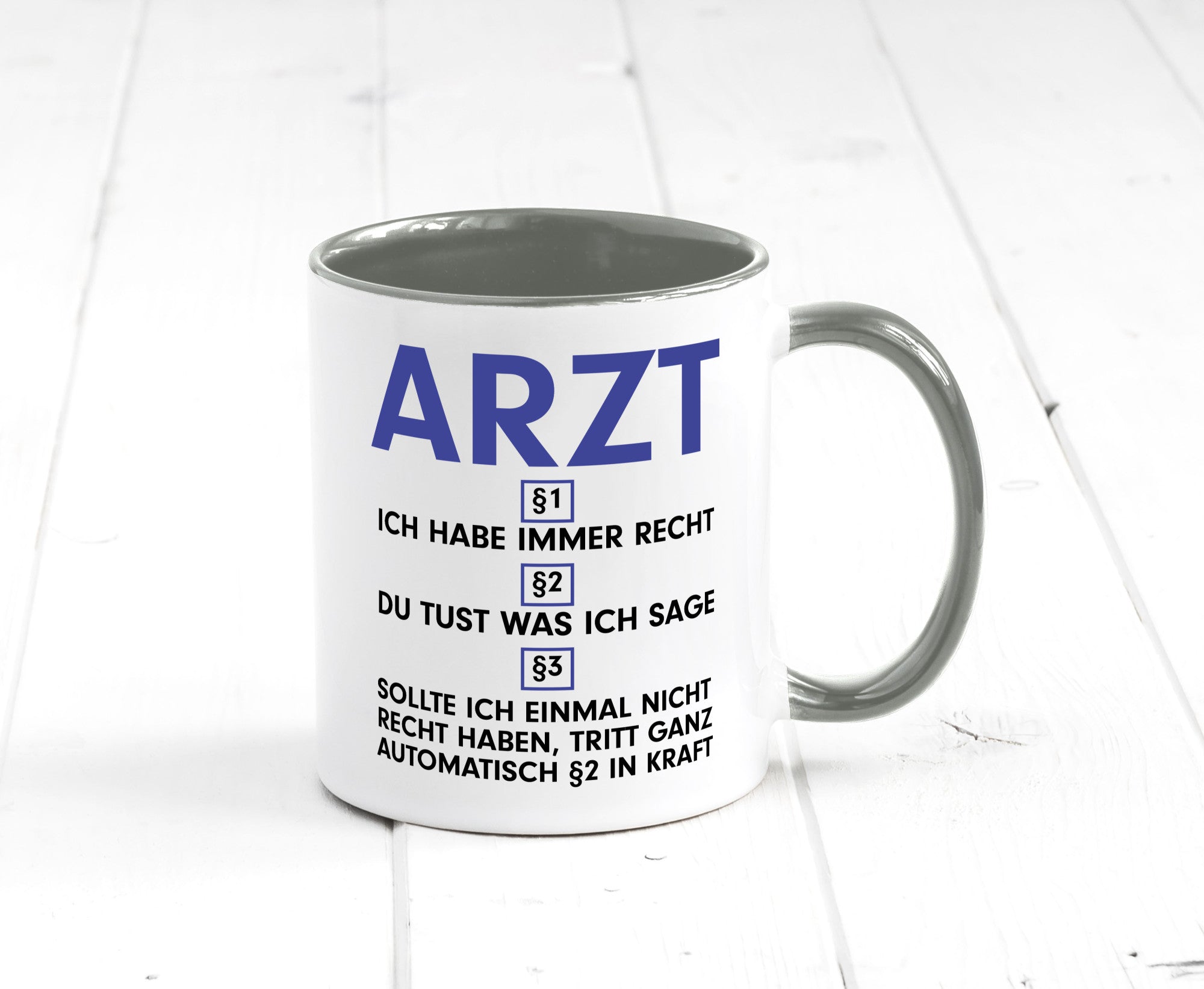 Ich habe immer Recht Arzt | Medizin Doktor Facharzt v2 Humor Geschenkidee Tasse