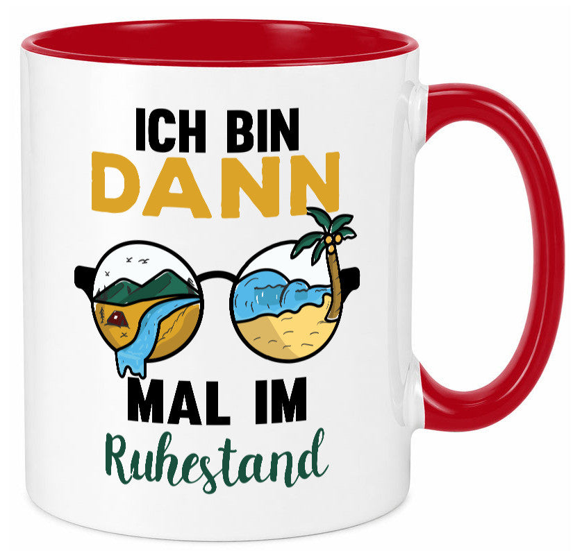 Bin dann mal im Ruhestand | Sonnenbrille Palme Meer lustig Jubiläum Geschenk Tasse