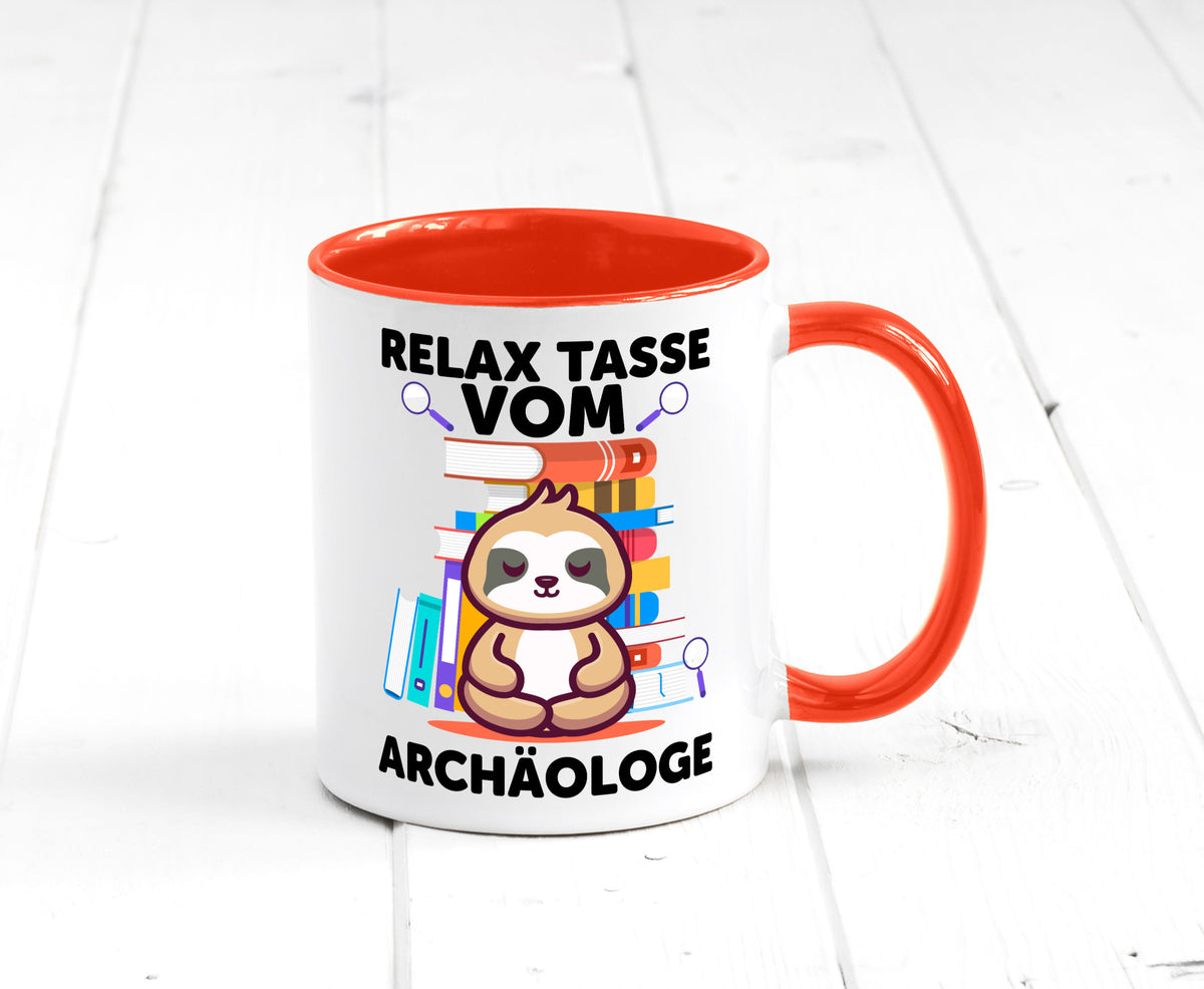 Relax Tasse: Archäologe | Archäologie Forscher lustig Humor Geschenkidee