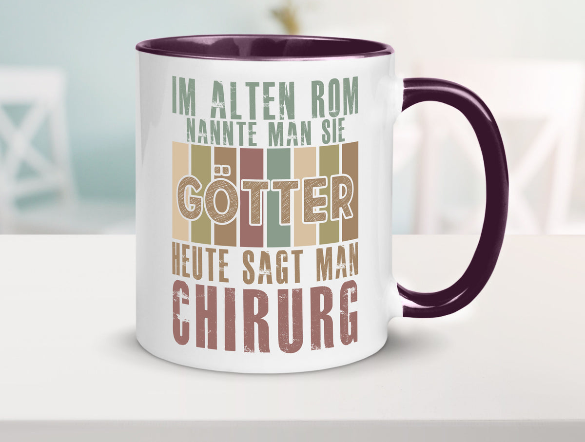 Heute sagt man: Chirurg | Medizin Chirurgie Geschenkidee Humor Tasse