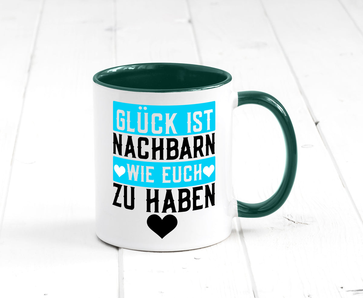 Nachbarn wie euch | Dankbarkeit Glück Nachbarschaft Geschenkidee Humor Tasse
