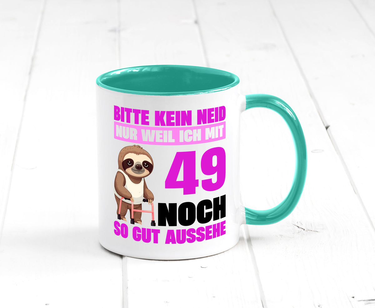 49. Geburtstag | Bitte kein neid Faultier 49 Jahre Humor Geschenkidee Tasse