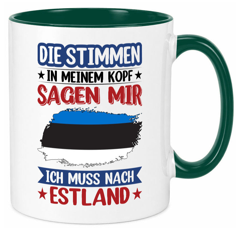 Estland | Urlaub Stimmen in meinem Kopf Traumland Geschenkidee Humor Tasse