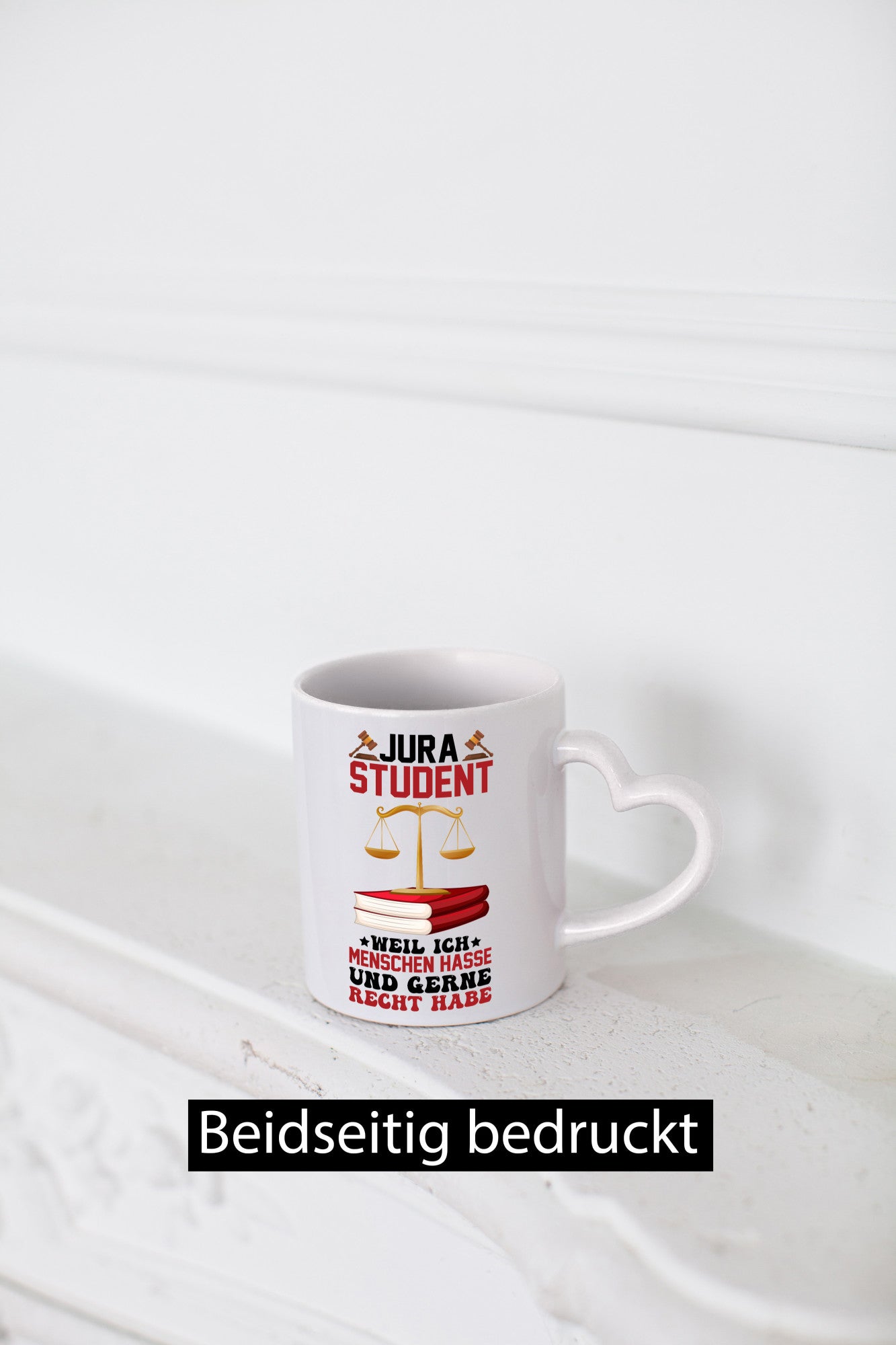 Jura Student | Hasst Menschen Jurist Geschenkidee Humor Tasse