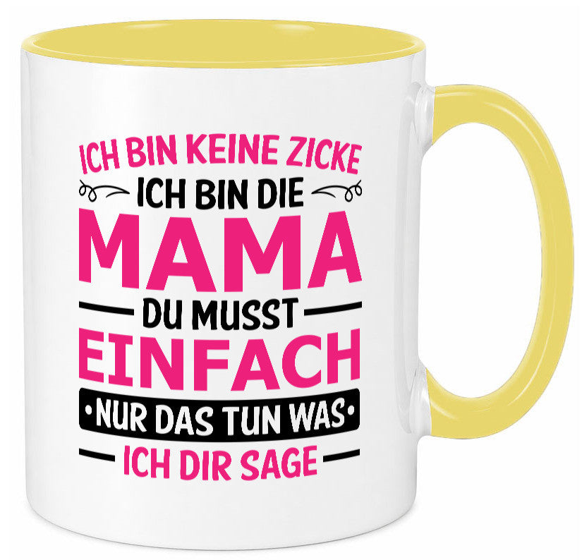 Keine Zicke, Mama | Schleifchen lustiger Spruch Geschenk Familie Geschenkidee Tasse