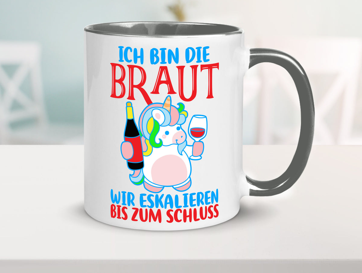 Junggesellinnenabschied | JGA Braut Einhorn Eskalation v2 lustig Humor Tasse