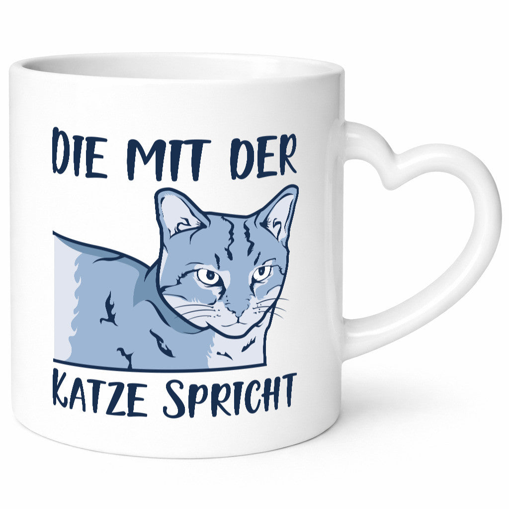Die mit der Katze spricht | Humor Tierliebhaber Geschenkidee Tasse