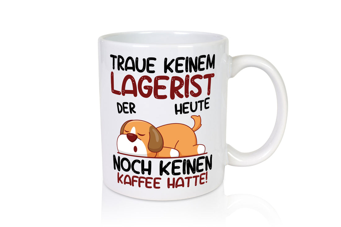 Traue keinem Lagerist | Lageristen Lager Arbeiter v2 Geschenk Arbeit Kollegen