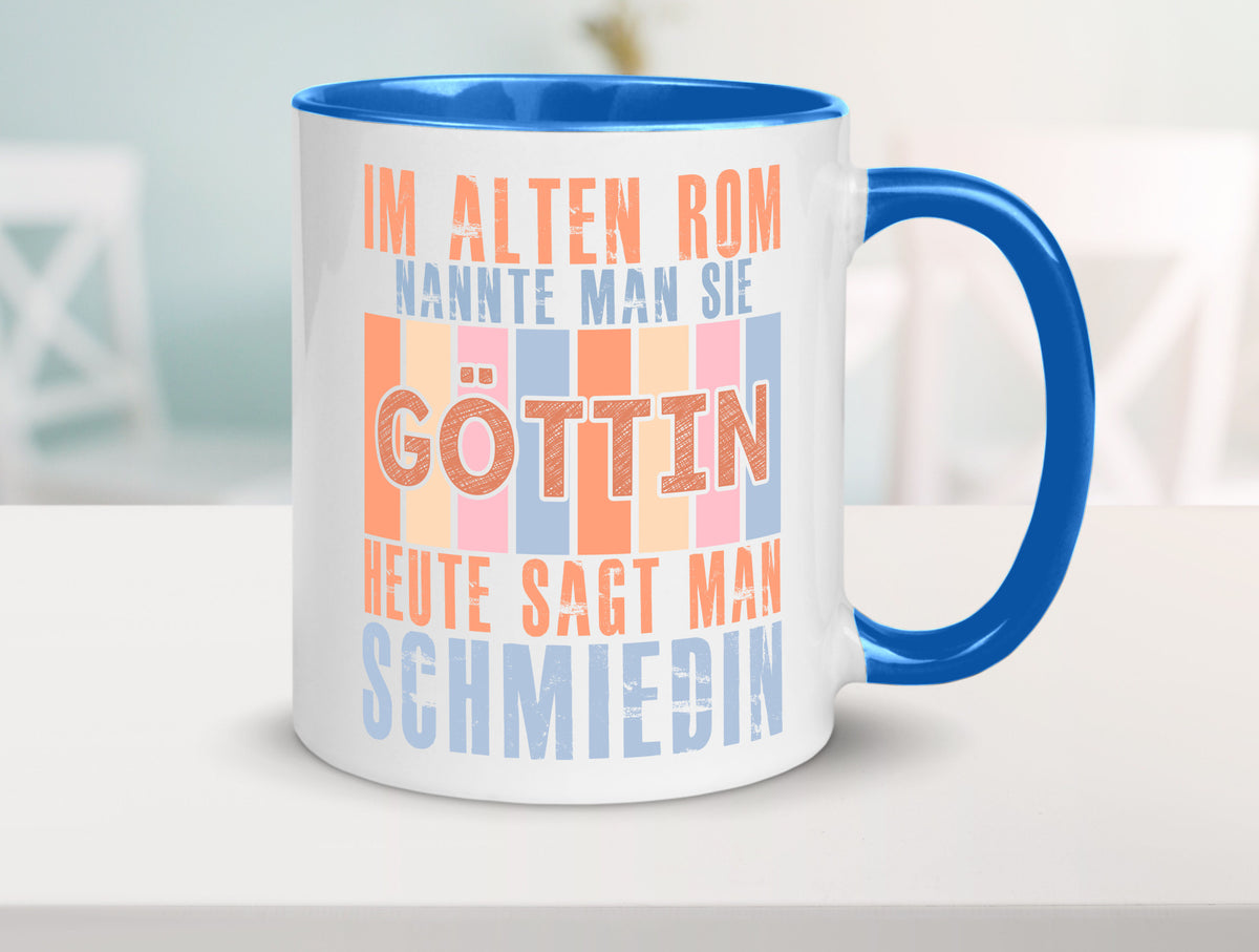 Heute sagt man: Schmiedin | Schmied Beruf Schmiederei lustiger Spruch Geschenk Tasse