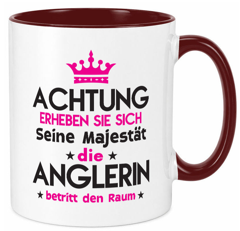 Seine Majestät Anglerin | Angeln Fischerin lustiger Spruch Geschenk Humor Tasse