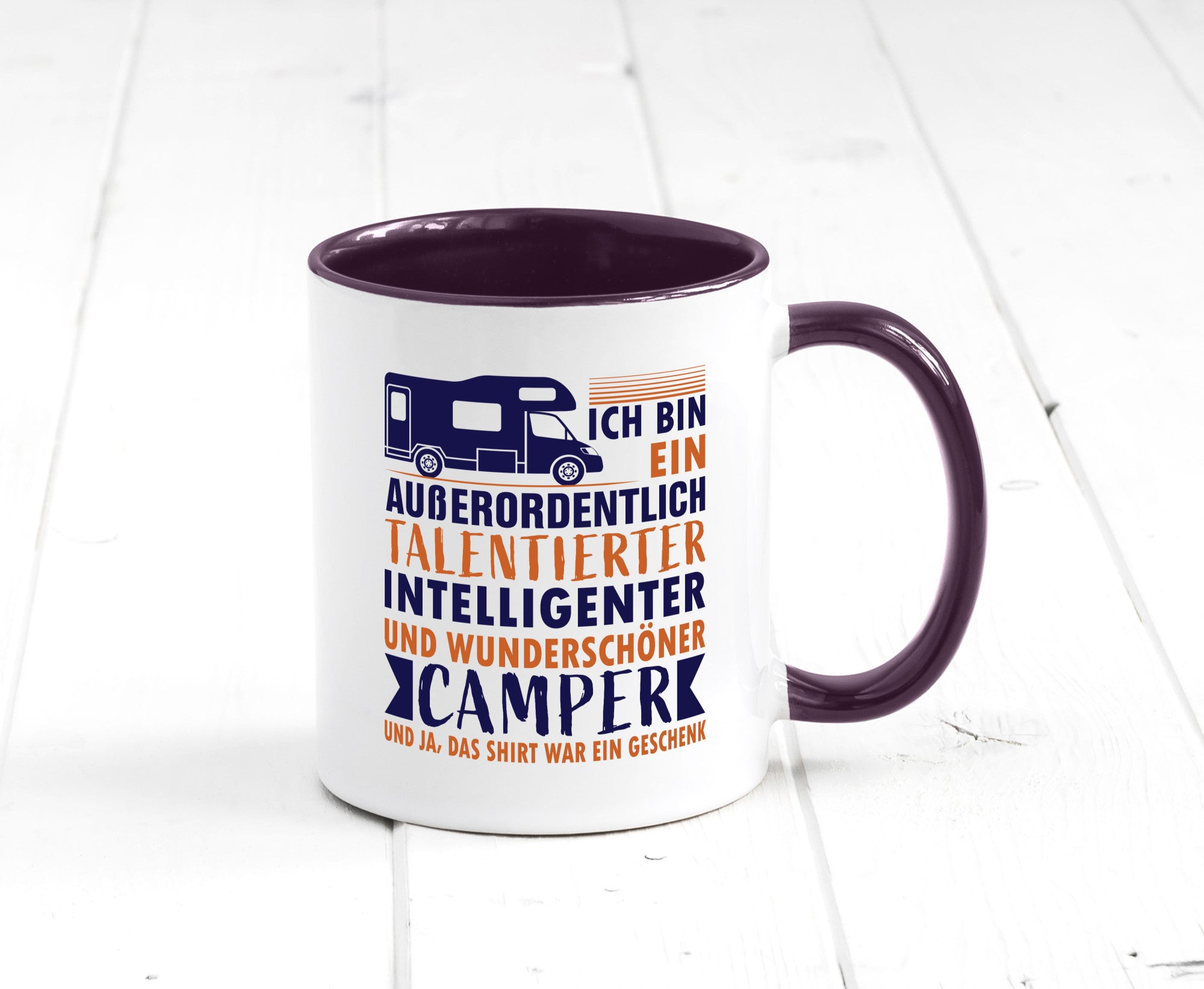 Talentierter | Intelligenter Wunderschöner Camper lustiger Spruch Geschenk
