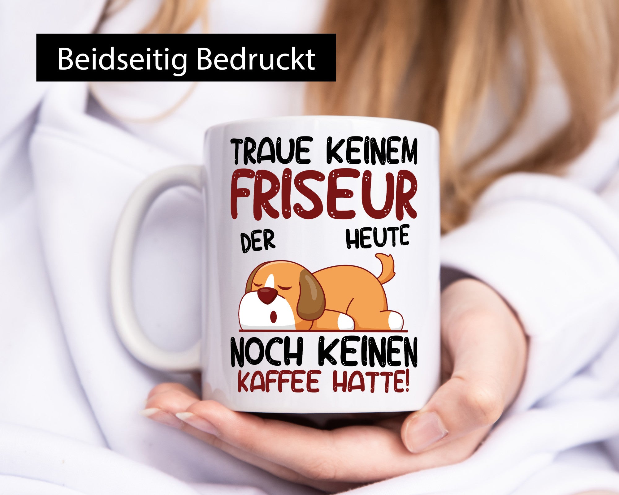 Traue keinem Friseur | Frisör lustig Humor Geschenkidee Geschenk Tasse