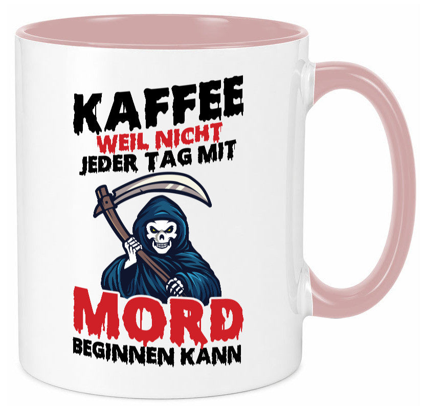 Nicht jeder Tag lustig Humor Geschenkidee Geschenk Tasse