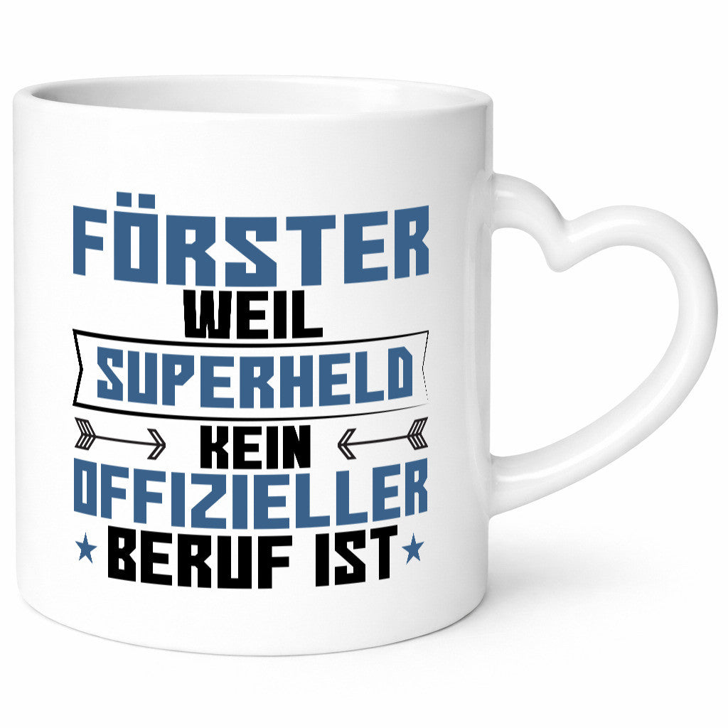 Superheld Förster | Forst Arbeit Humor Kollegen Büro Geschenkidee Tasse