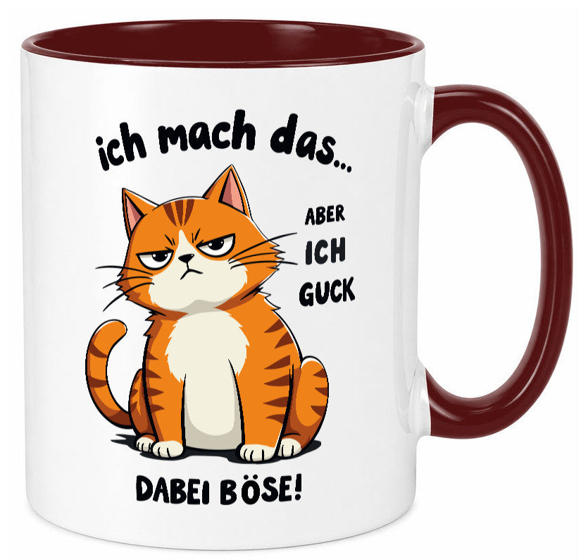 Ich guck dabei Böse | Katze Ironie Geschenk Tierliebhaber Humor lustiger Spruch Tasse