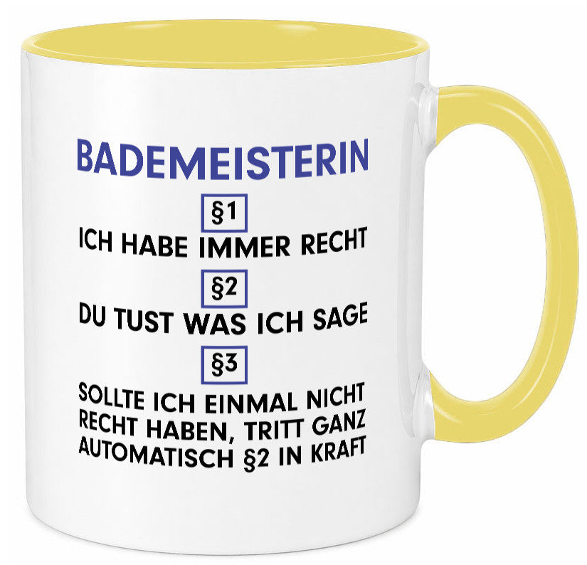 Ich habe immer Recht Bademeisterin | Schwimmmeisterin v2 Geschenk Humor