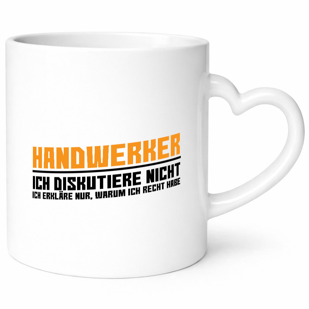 Handwerker | Ich Diskutiere nicht Handwerk lustiger Spruch Geschenk