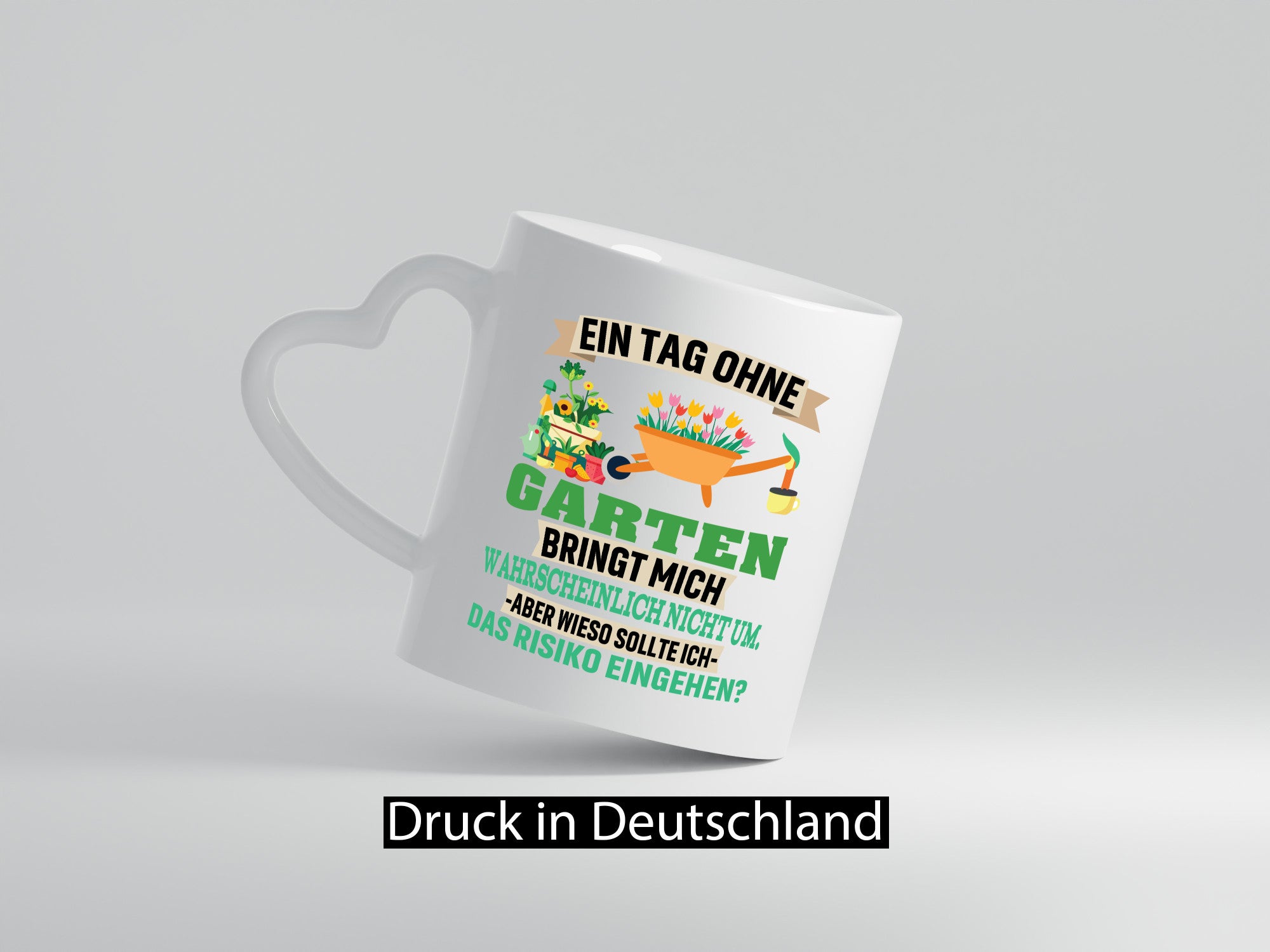 Ein Tag ohne Garten | bringt mich nicht um Gärtner Humor Geschenkidee Tasse