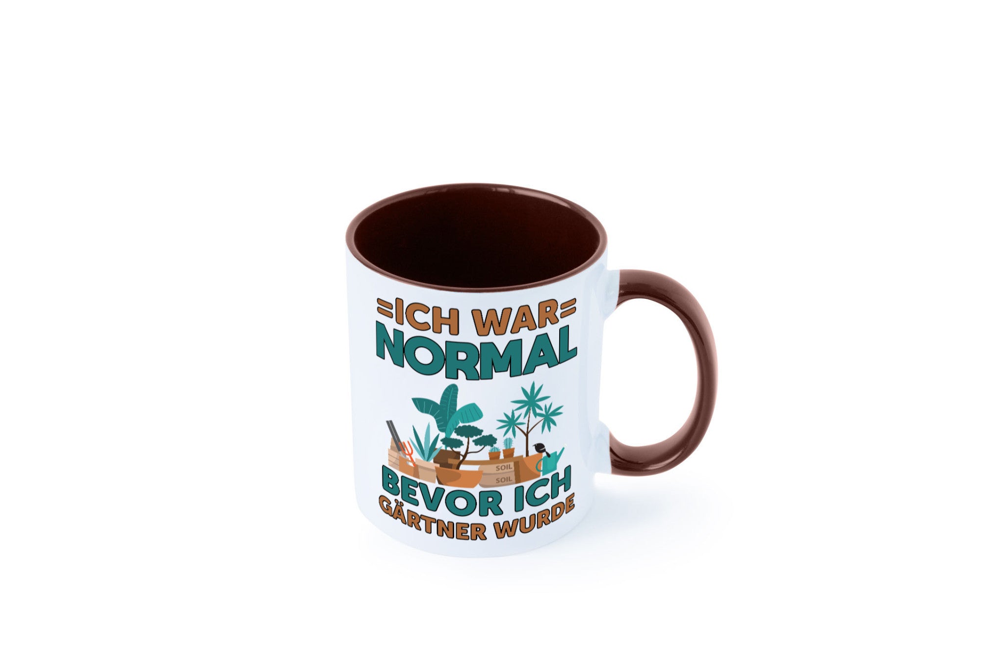 Ich war normal bevor Gärtner wurde | Garten lustiger Spruch Geschenk Humor