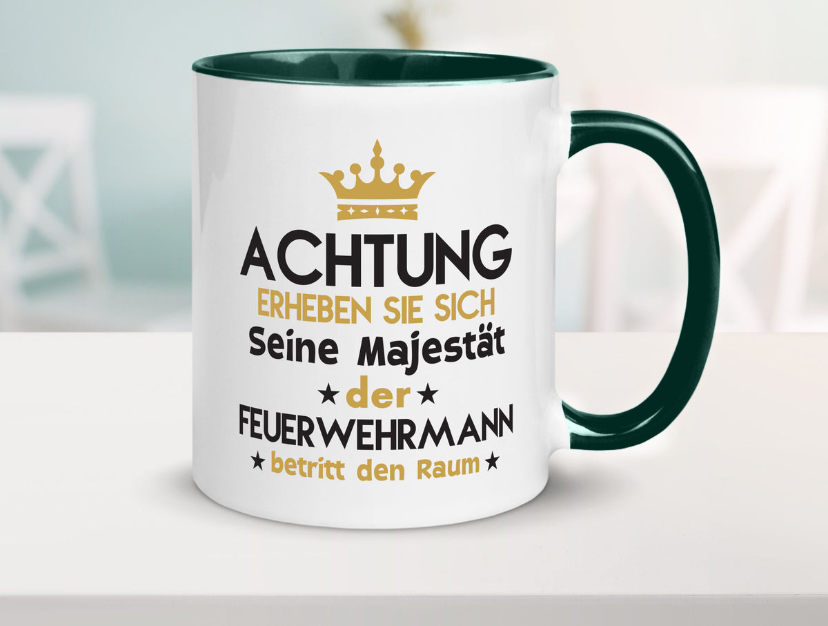Seine Majestät Feuerwehrmann | Feuerwehr Geschenk Humor Geschenkidee lustiger Tasse