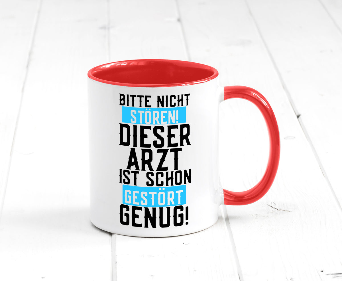 Bitte nicht stören | gestörter Arzt Sarkasmus Klinik Geschenkidee Humor Tasse