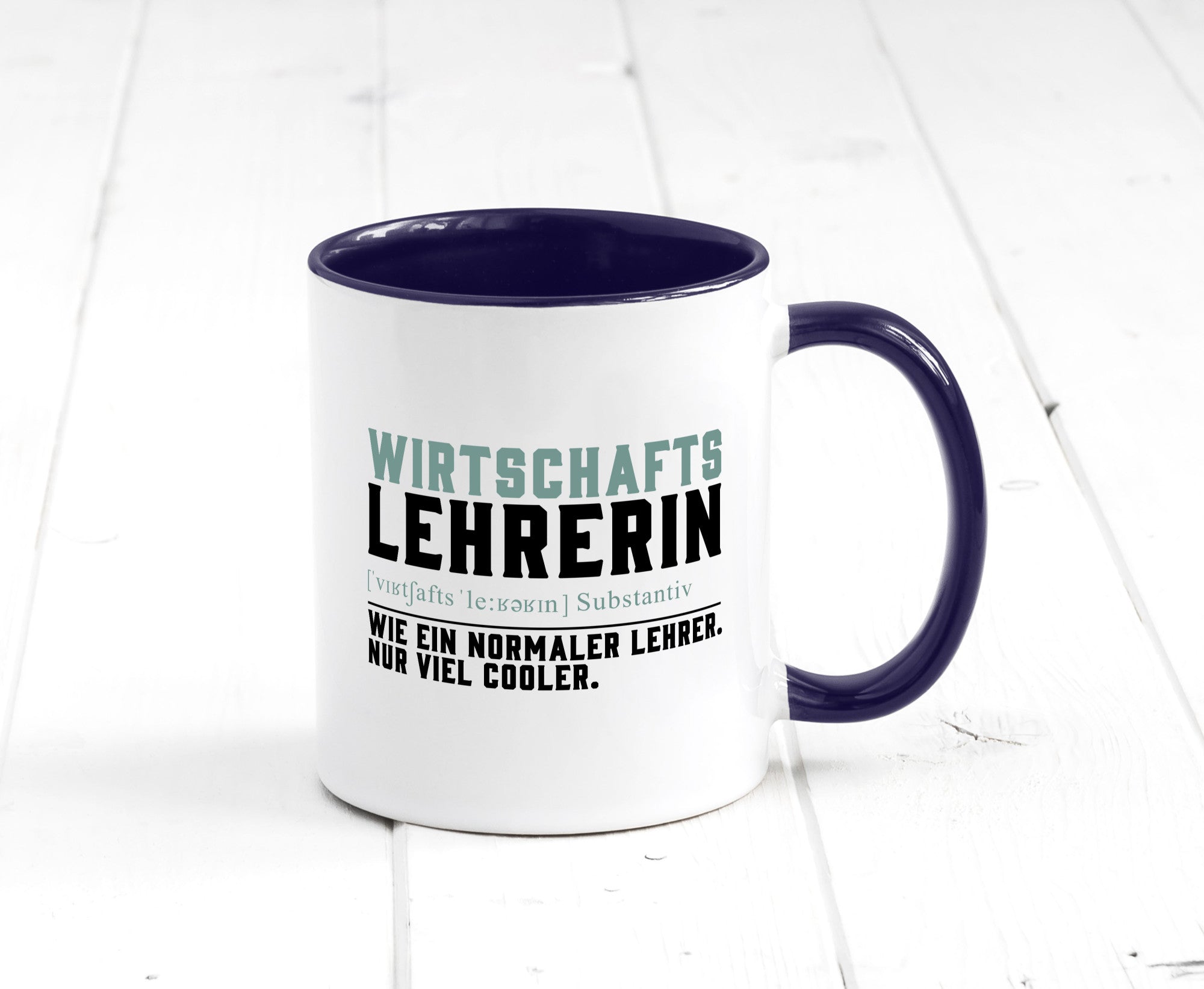 Wirtschaftslehrerin | Unterricht Lieblingslehrerin lustig Humor Geschenkidee