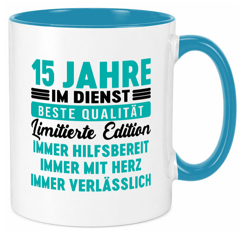 15 Jahre im Dienst | Jubiläum Arbeit v5 lustig Kollegen Büro Geschenk Tasse