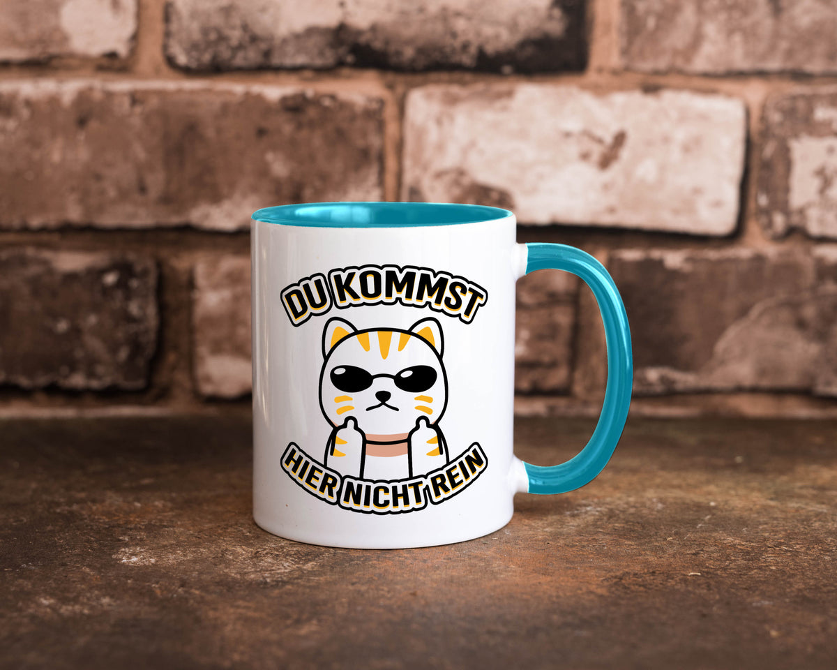 Du kommst hier nicht rein | Böse Katze Humor Tierliebhaber Geschenkidee Tasse