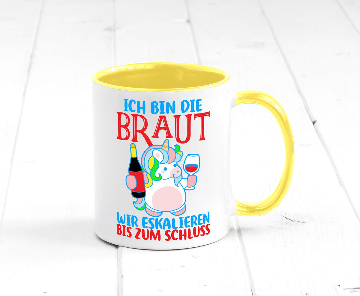 Junggesellinnenabschied | JGA Braut Einhorn Eskalation v2 lustig Humor Tasse