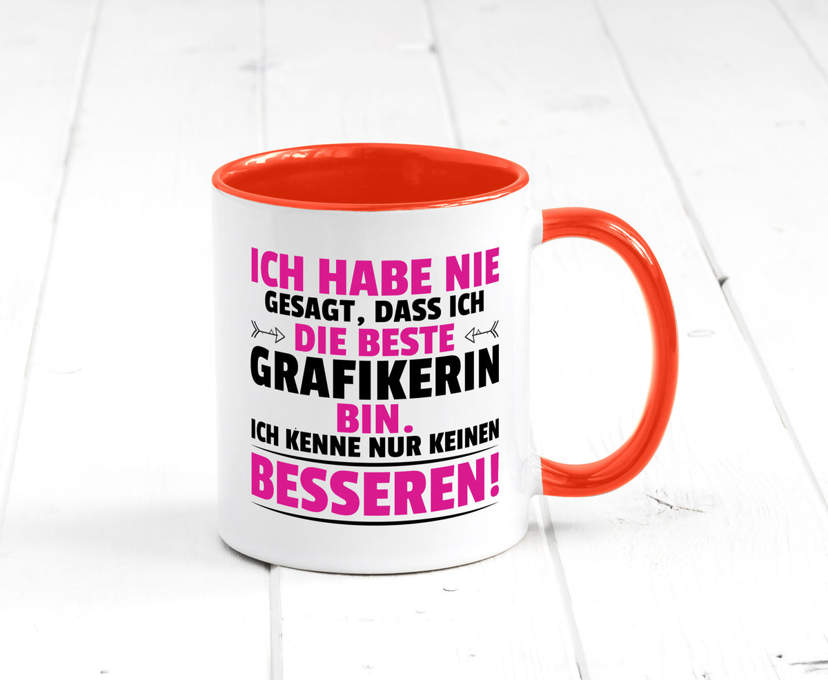Keine Bessere Grafikerin | Grafik Design Grafikdesign Geschenkidee Humor Tasse