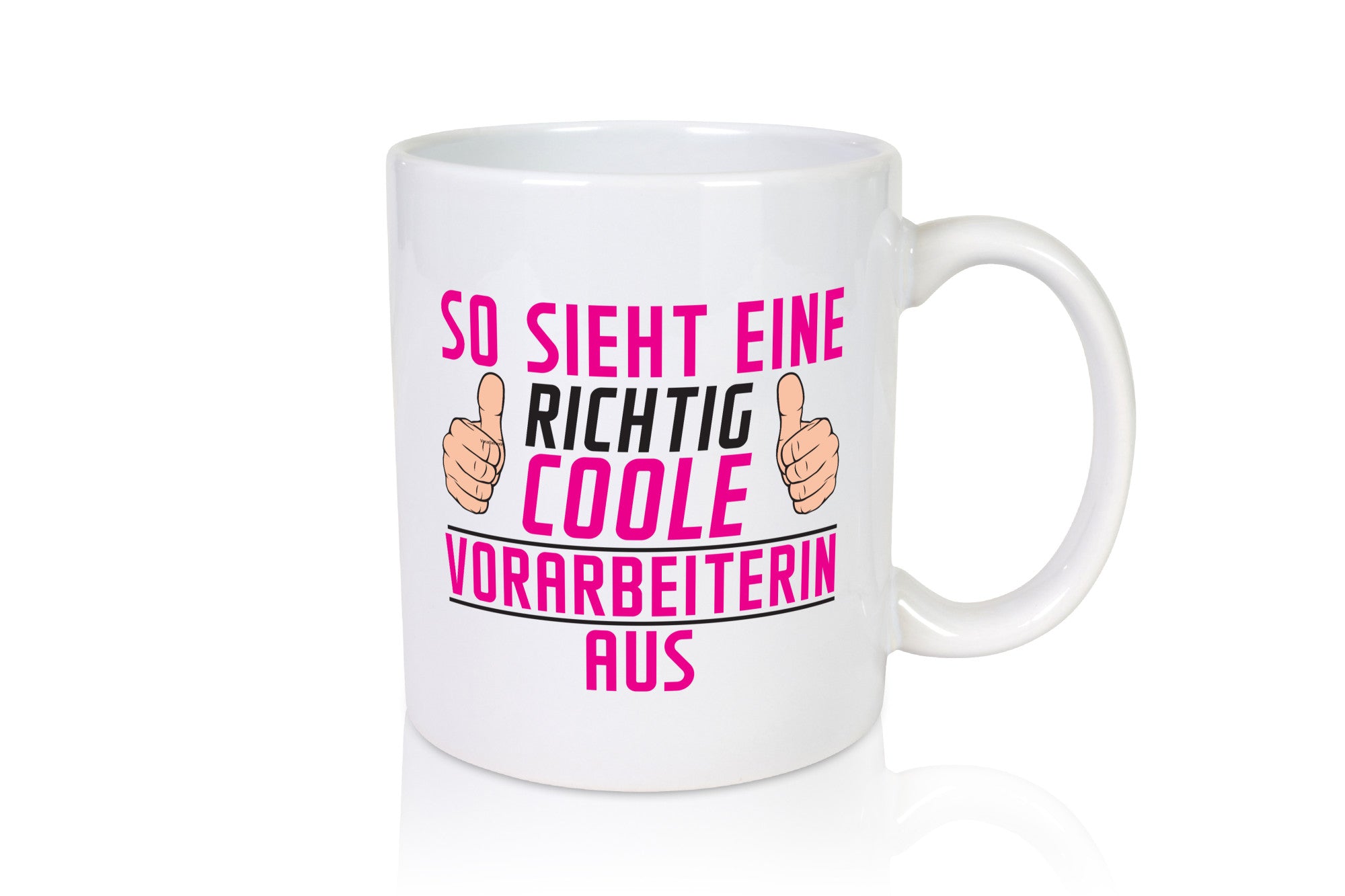 Richtig Coole Vorarbeiterin | Kollegin Teamleiter Geschenkidee Arbeit Kollegen