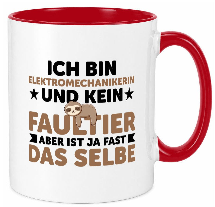 Ich bin kein Faultier: Elektromechanikerin | Mechanikerin Geschenkidee Tasse
