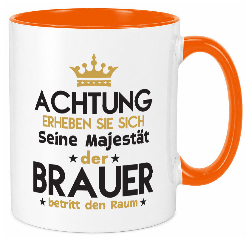 Seine Majestät Brauer | Bier Brauerei Humor Geschenkidee Tasse