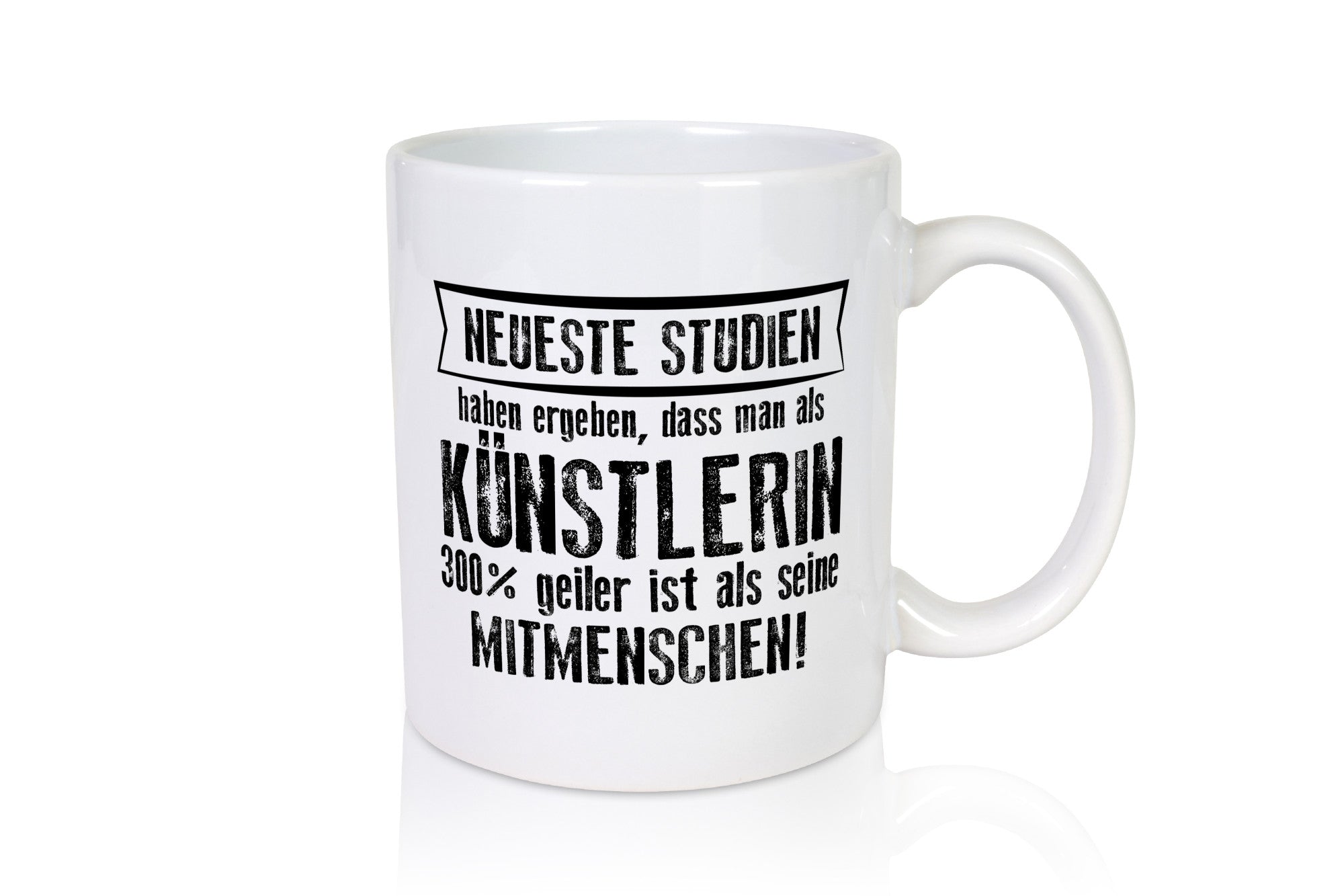 Neuste Studien: Künstlerin | lustig Kunst lustiger Spruch Geschenk Humor