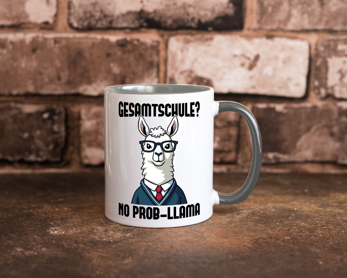 Gesammtschule | no prob-llama Einschuldung Humor Geschenkidee Tasse