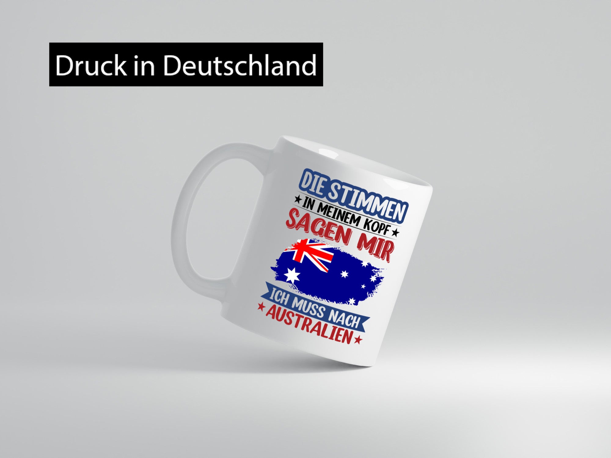 Australien | Urlaub Stimmen in meinem Kopf Traumland Geschenkidee Humor Tasse