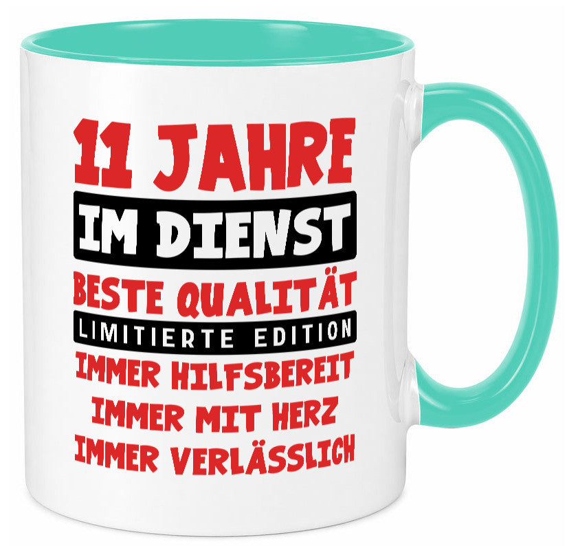 11 Jahre im Dienst | Jubiläum Arbeit v9 Geschenkidee Kollegen Büro Humor Tasse