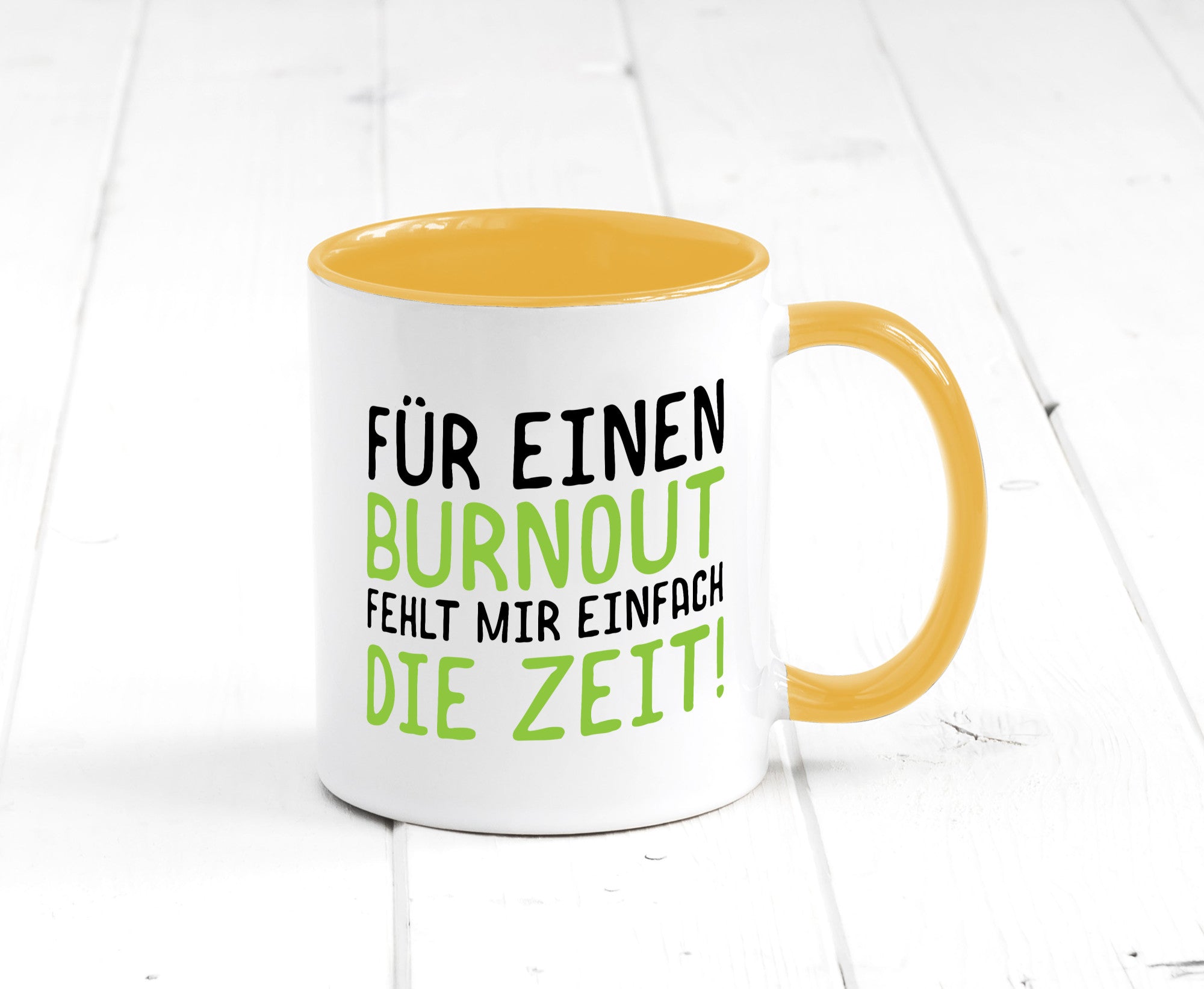 Für Burnout fehlt die Zeit | Stress Arbeit Kollegen Geschenkidee Büro Humor