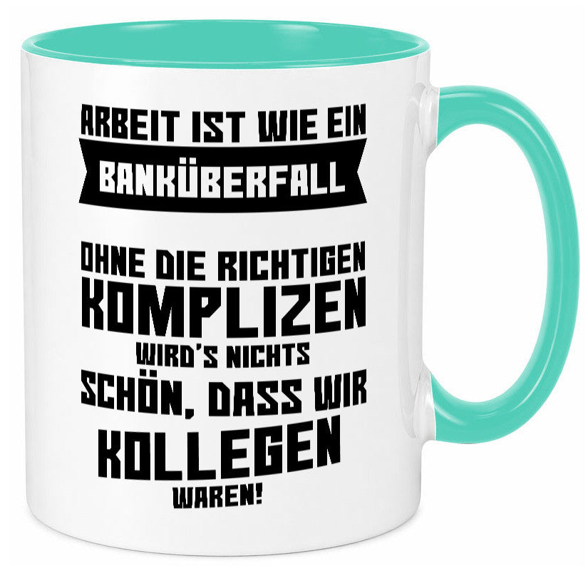 Arbeit | Kollegen Komplizen Jobwechsel Abschied Büro lustiger Spruch Geschenk