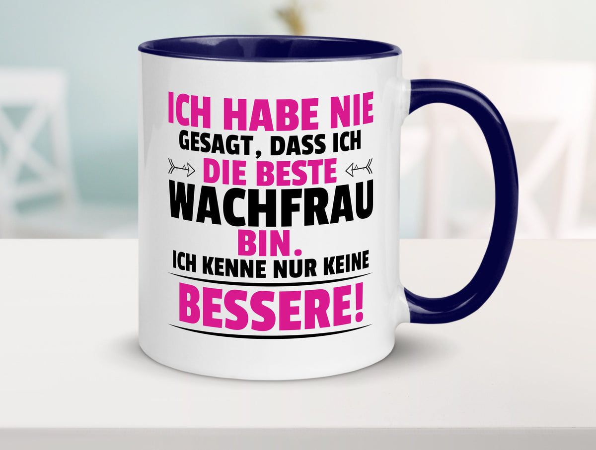 Die Beste Wachfrau | Wachpersonal Nachtwächter lustig Humor Geschenkidee Tasse