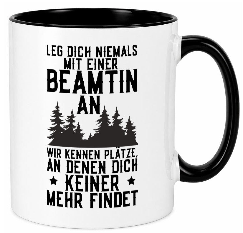 Nicht mir Beamtin anlegen | Polizistin Wald Revier lustiger Spruch Geschenk Tasse