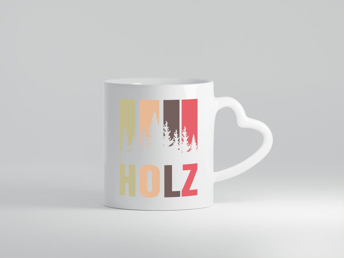 Holz | Bäume Wald Förster Naturliebe Holzfäller Humor Geschenkidee Tasse