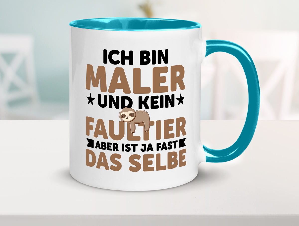 Ich bin kein Faultier: Maler | Malerei v2 lustiger Spruch Geschenk Tasse